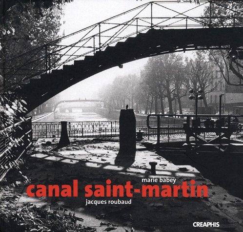 City Travel Guides Discounted  Livres : Canal Saint-Martin