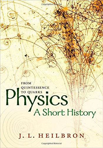 physics a short history from quintessence to quarks