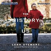 The History of Us | [Leah Stewart]