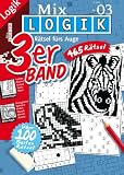 Produkt-Bild: Mix-Logik 3er-Band Nr. 3: Das Auge schafft Bilder. Leicht bis schwer. Verschiedene Logik-R&auml;tsel!