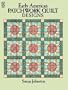 Early American Patchwork Quilt Designs