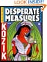 Desperate Measures: Posters, Prints, and More, Vol. 3