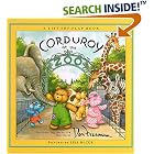 Corduroy at the Zoo (A Lift-the-Flap Book) by Don Freeman, B. G. Hennessy, and Lisa McCue