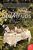The Grown Ups: A Novel
