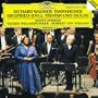 Wagner: Tannh�user / Siegfried-Idyll / Tristan und Isolde