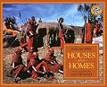 Houses and Homes (Around the World Series)
