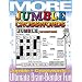 More Jumble Crosswords: Jumble + Crosswords = Brain Bender Fun