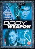 Body Weapon [DVD] [1999]