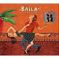Putumayo Presents: Baila - A Latin Dance Party