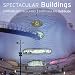 Spectacular Buildings (Architecture)