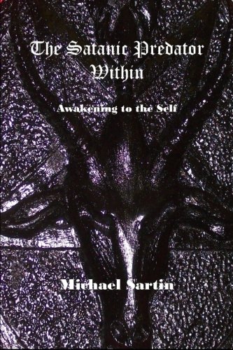 The Satanic Predator Within: Awakening to the Self