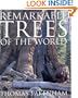 Remarkable Trees of the World