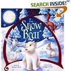 Snow Bear by Miriam Moss and Maggie Kneen