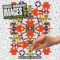 Roger Burrows Images 5: The Ultimate Colouring Experience