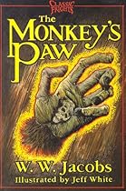 The Monkey's Paw and Jerry Bundler (Classic Frights) The Monkey's Paw and Jerry Bundler (Classic Frights)