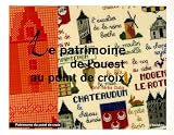 Revue L'Inédite  / Le patrimoine de l'ouest au point de croix