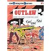 Les Tuniques bleues, tome 4 : Outlaw