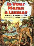 Is Your Mama a Llama?
