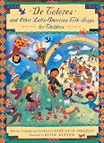 De Colores And Other Latin-American Folk Songs For Children (Turtleback School & Library Binding Edition)
