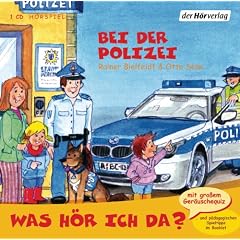 Was h�r ich da? Bei der Polizei
