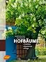 Hofb�ume - Tradition - Baumarten - Pflege