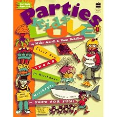 Parties Kids Love