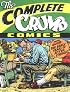 The Complete Crumb Comics Vol. 1: The Early Years of Bitter Struggle