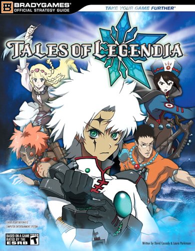 Tales of Legendia Official Strategy Guide (Bradygames) (Official Strategy Guides 0744006007 pdf