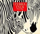 Zebra Talk (Animal Talk)
