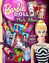 Barbie Doll Photo Album 1959 to 2009