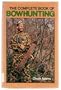 The complete book of bowhunting