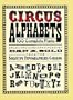 Circus Alphabets (Lettering, Calligraphy, Typography)