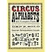 Circus Alphabets (Dover Pictorial Archive Series)