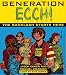 Books : Generation Ecch!: The Backlash Starts Here