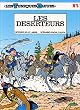 Les Tuniques bleues, tome 5 : Les D�serteurs