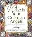 Who Is Your Guardian Angel?