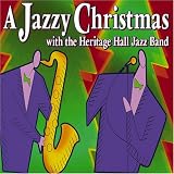 A Jazzy Christmas with the Heritage Hall Jazz Band (Dixieland Jazz)