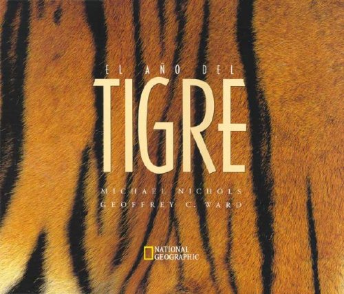 El Ano Del Tigre (National Geographic)