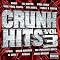 Crunk Hits, Vol. 3