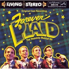 Forever Plaid: The Heavenly Musical Hit (1990 Off-Off-Broadway Cast)
