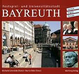 Festspiel- und Universit�tsstadt Bayreuth - Martin Ritter
