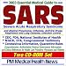 2003 Essential Medical Guide to SARS (Severe Acute Respiratory Syndrome) and Atypical Pneumonia, Influenza (Flu), Antiviral Drugs, Respiratory and Lung ... Physicians, and Patients (Two CD-ROM Set)