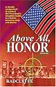 Above All, Honor (Tunnel of Light Trilogy)