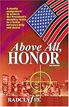 Above All, Honor