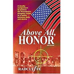Above All, Honor