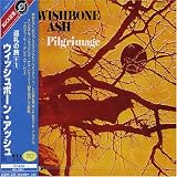 Pilgrimage - Wishbone Ash