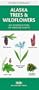 Alaska Trees & Wildflowers: An Introduction to Familiar Species (Pocket Naturalist)