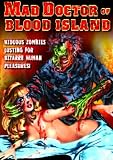 Mad Doctor of Blood Island