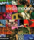 Indiamodern: Traditional Forms and Contemporary Design
