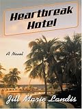 Heartbreak Hotel (Thorndike Core)